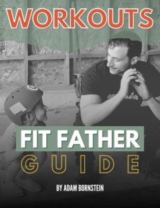 Fit Father Guide Workouts Cover Page